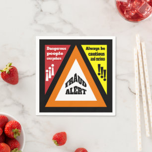 Fraud Alert Napkin