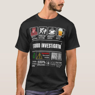 Fraud Investigator Packaging & Handling Label Coff T-Shirt