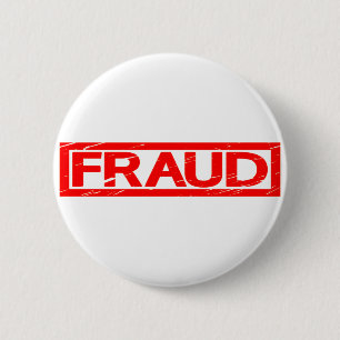 Fraud Stamp 6 Cm Round Badge