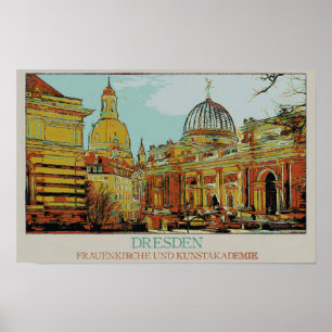 Frauenkirche and Academy of Fine Arts Dresden Poster