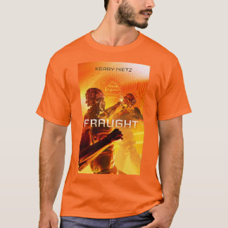 Fraught T-shirt
