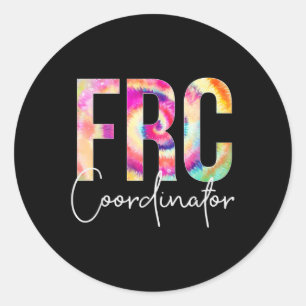 Frc Coordinator Tie Dye Back To School Women Appre Classic Round Sticker
