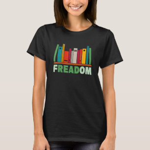 Freadom Anti Ban Books Freedom To Read Book  Readi T-Shirt