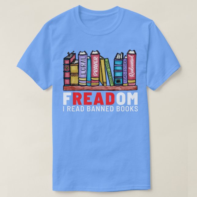 Freadom I Read Banned Books 2 T-Shirt (Design Front)