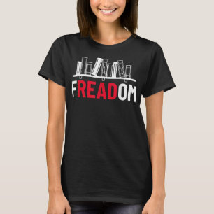 fREADom - I Read Banned Books - Banned Books Week T-Shirt