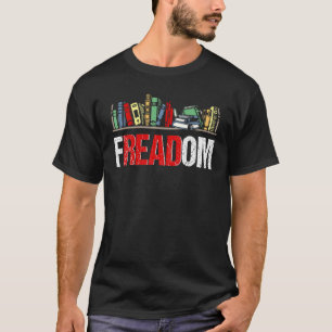 Freadom I Read Banned Books Reading Bookworm Libra T-Shirt