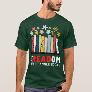 Freadom I Read Banned Books T-Shirt