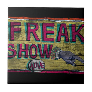 Freak Show Vintage Banner Tile