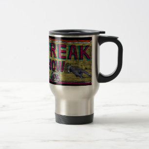 Freak Show Vintage Banner Travel Mug