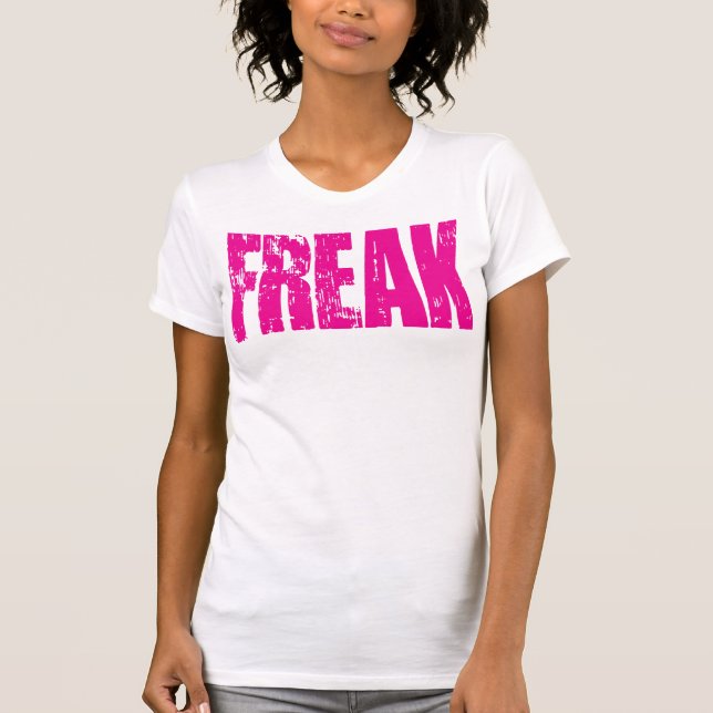 FREAK T-Shirt - Pink Text (Front)