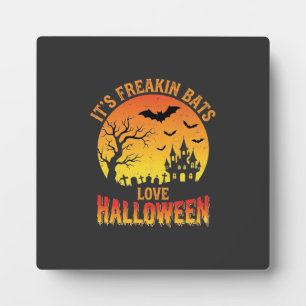 Freakin Bats Love Halloween Haunted Castle Design_ Plaque