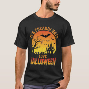 Freakin Bats Love Halloween Haunted Castle Design_ T-Shirt