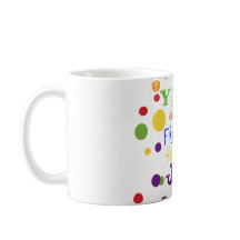 Freaking Fantastic Job - Complement Mug