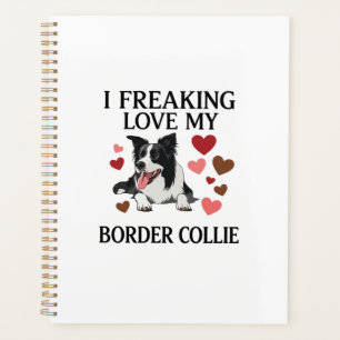 Freaking Love Border Collie Dog Hearts_1 Planner