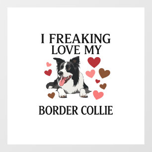 Freaking Love Border Collie Dog Hearts_1 Window Cling
