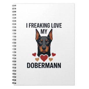 Freaking Love Dobermann Dog Red Hearts_1 Notebook