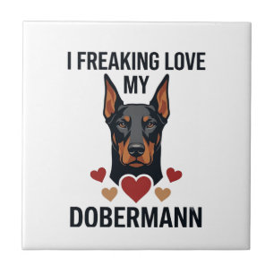 Freaking Love Dobermann Dog Red Hearts_1 Tile