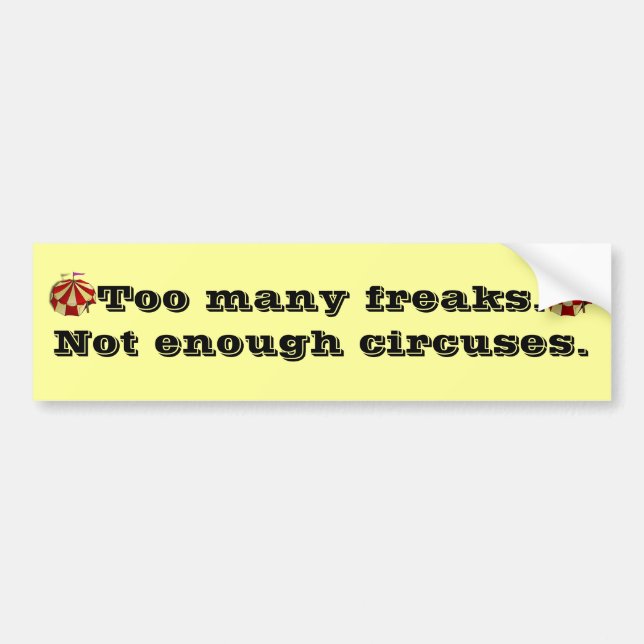 Freaks Bumper Sticker (Front)