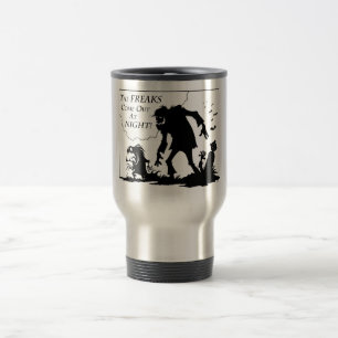 Freaks Travel Mug