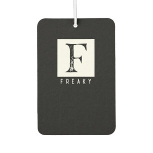 Freaky Bold Typography Black and White Design Car Air Freshener