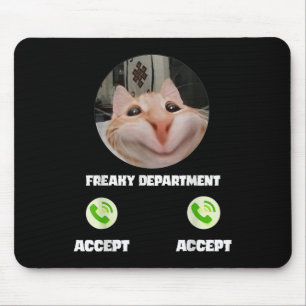 Freaky Cat Call Meme Funny Humour Tee  Mouse Mat