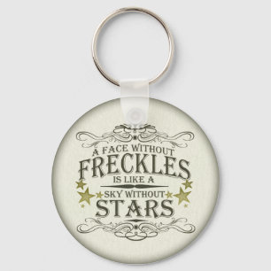 Freckles are Cute Key Ring