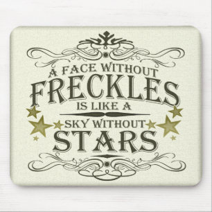 Freckles are Cute Mouse Mat