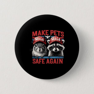 Fred The Racoon P Nut The Squirrel Make Pets Safe 6 Cm Round Badge
