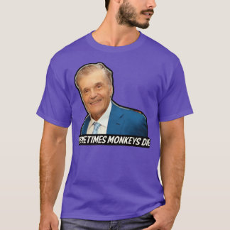 Fred Willard Sometimes Monkeys Die T-Shirt
