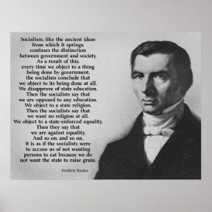Frederic Bastiat Anti-Socialism Poster