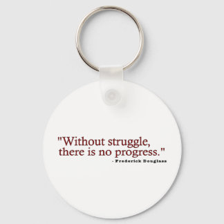 Frederick Douglas Quote Key Ring