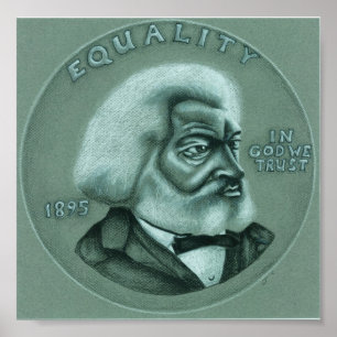 Frederick Douglass - Equality Poster
