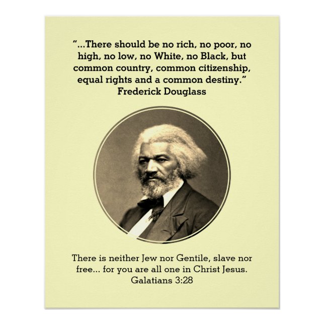 FREDERICK DOUGLASS | No Rich No Poor Custom CREAM Poster (Front)