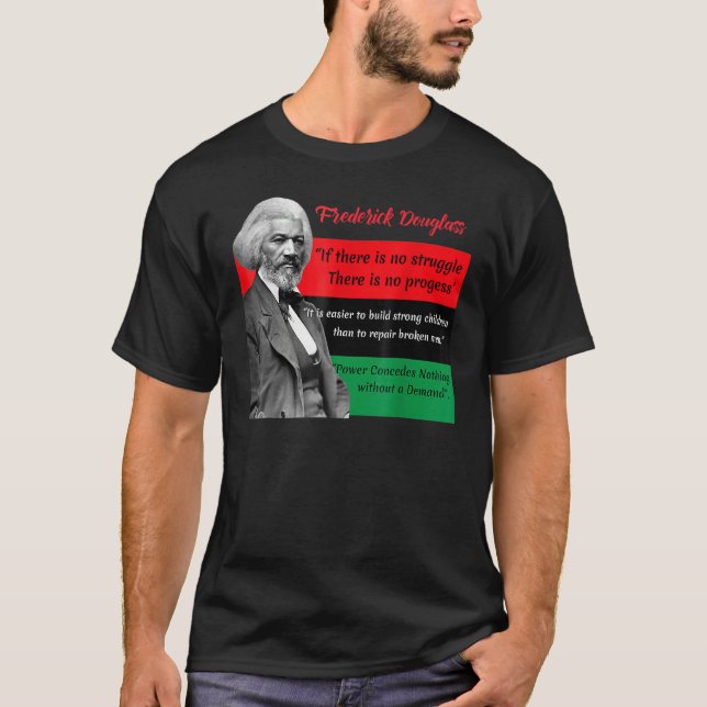 Frederick Douglass Quotes Pan African Flag Black H T-Shirt (Front)