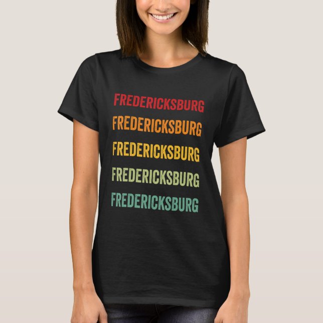 Fredericksburg County Virginia Rainbow Text Design T-Shirt (Front)