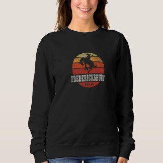 Fredericksburg TX Vintage Country Western Retro Sweatshirt