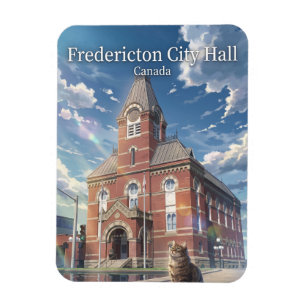 Fredericton City Hall, Fredericton Canada Magnet