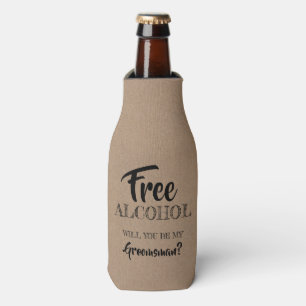 Free Alcohol - Funny Groomsman Proposal Bottle Cooler