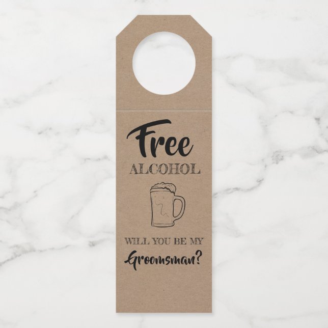 Free Alcohol - Funny Groomsmen Proposal Bottle Tag (Front)