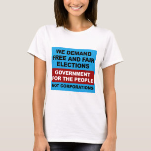 Free and Fair Elections T-Shirt