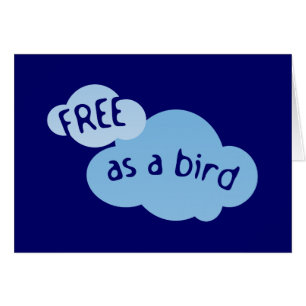 Free As A Bird
