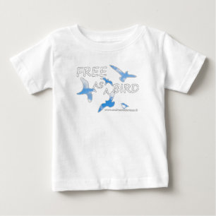 Free as a Bird  Baby T-Shirt