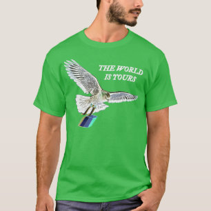Free As Fk free pigeon the world is yours T-Shirt