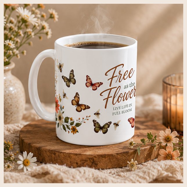 Free as the Flowers Graphic Boho Coffee Mug (Creator Uploaded)