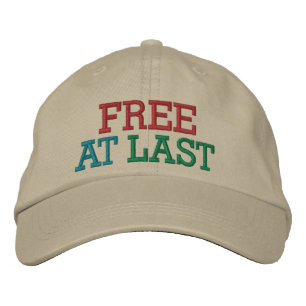 Free at Last ! Cap by SRF