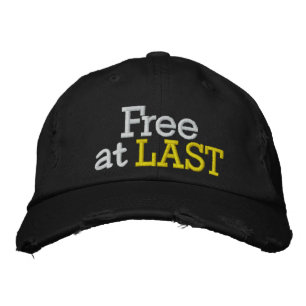 Free at Last ! Cap by SRF