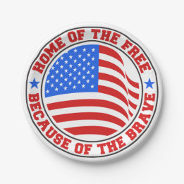 Free Because Of The Brave Red White & Blue July 4 Paper Plate