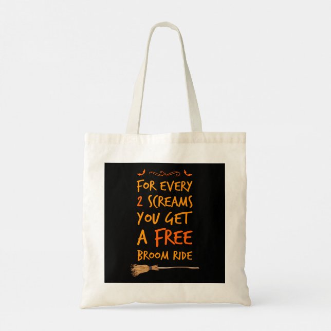 Free Broom Ride T-Shirt Tote Bag (Back)
