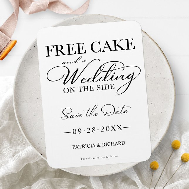 Free Cake And A Wedding On The Side Save The Date Magnet (Creator Uploaded)