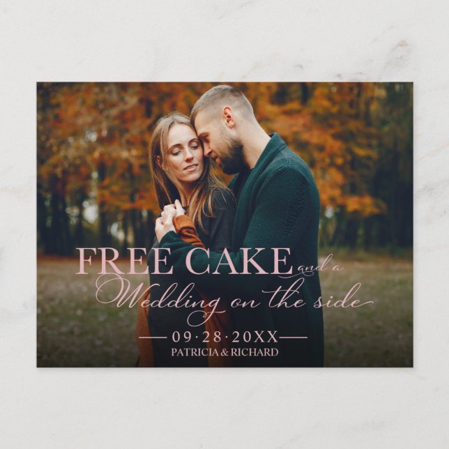 Free Cake Funny Wedding Save The Date Full Photo Postcard (Front)